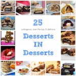 25 Outrageous Desserts in Desserts
