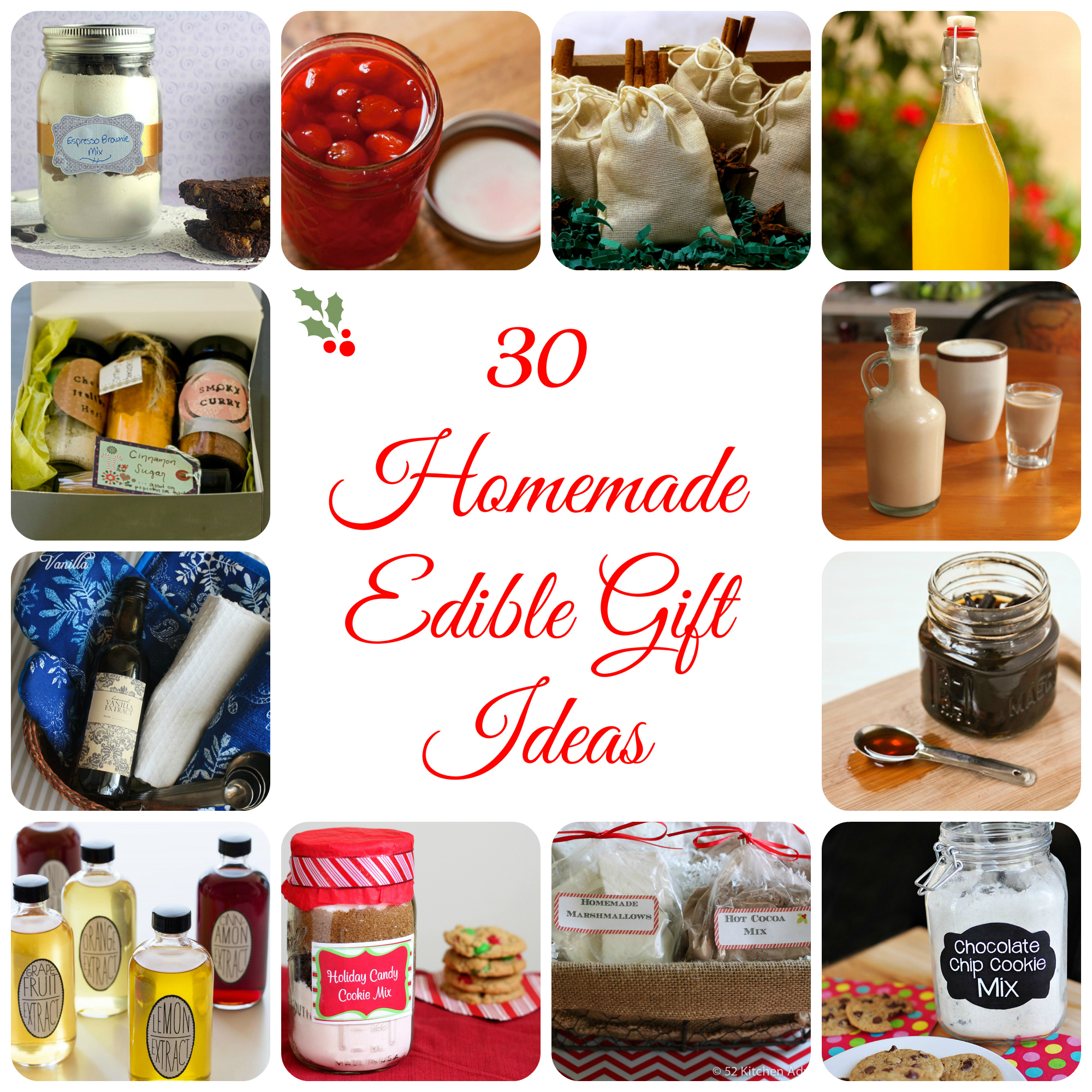 30 Homemade Edible Gift Ideas | 52 Kitchen Adventures