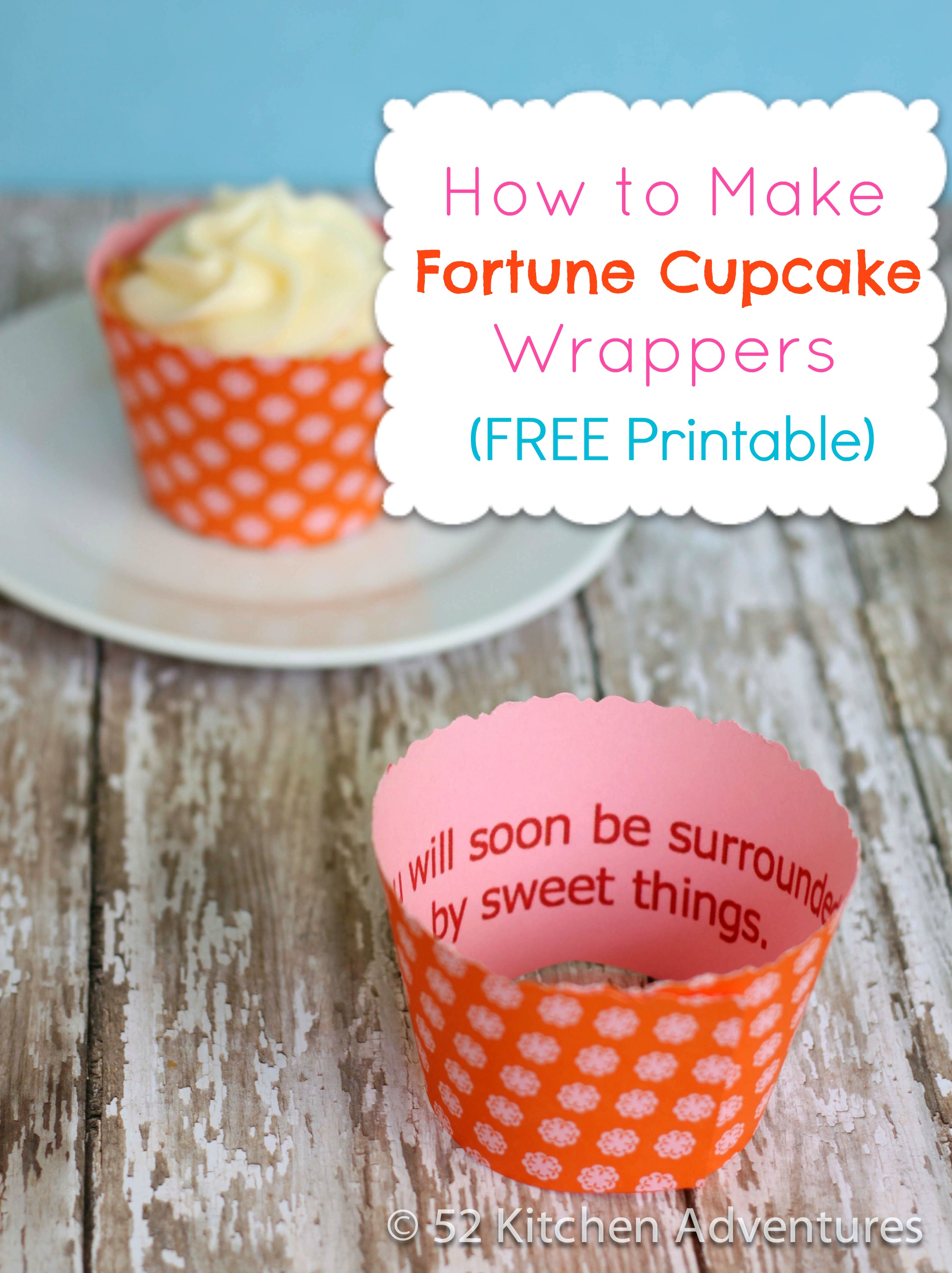 How to Make Fortune Cupcake Wrappers (FREE Printable!)