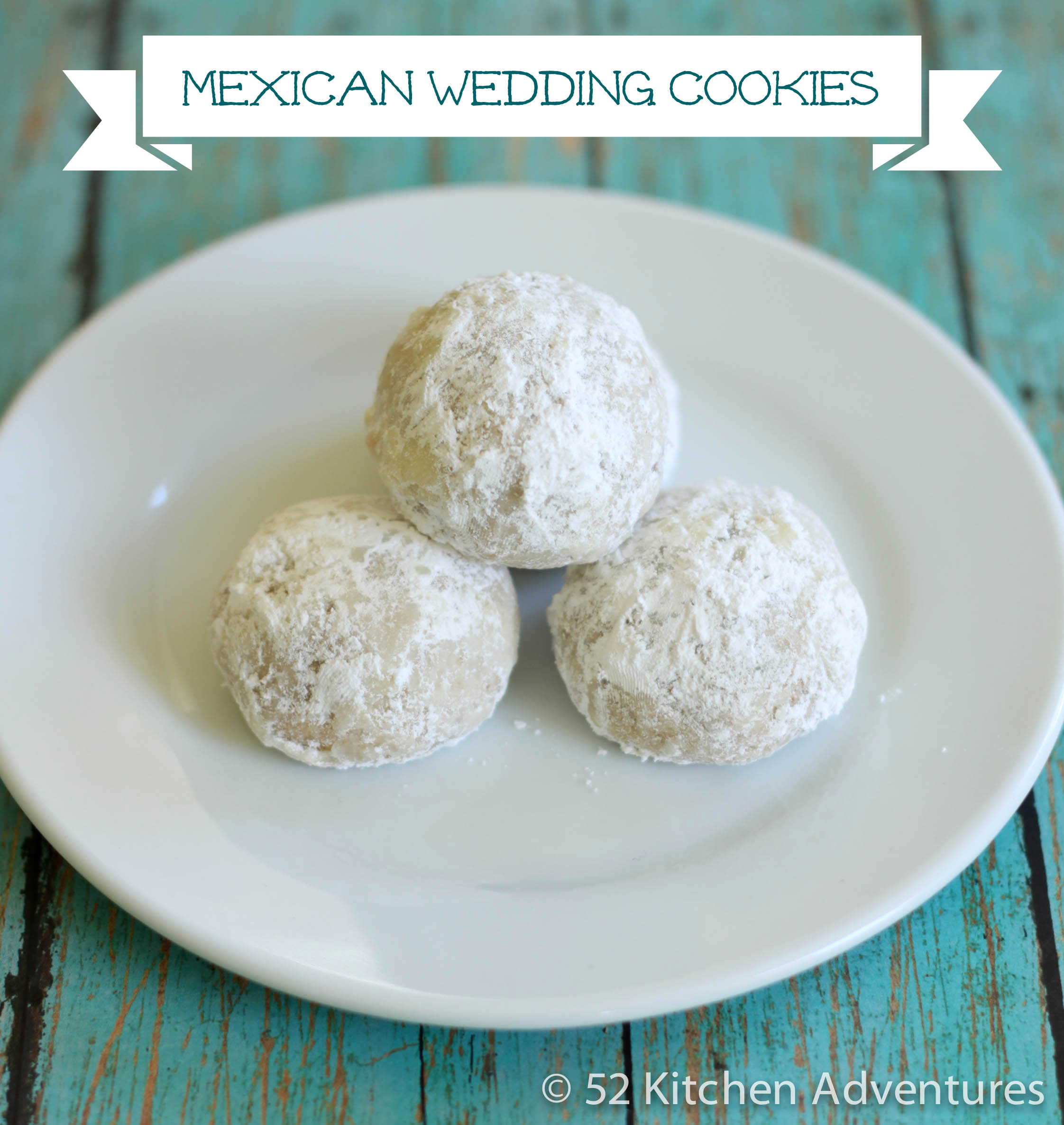 Mexican Wedding Cookies