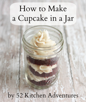 How to make a cupcake in a jar by 52 Kitchen Adventures